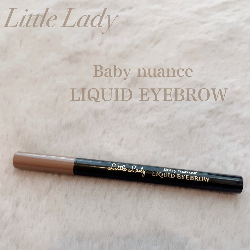 ベビーニュアンス リキッドアイブロウN/リトルレディ/リキッドアイブロウを使ったクチコミ（1枚目）