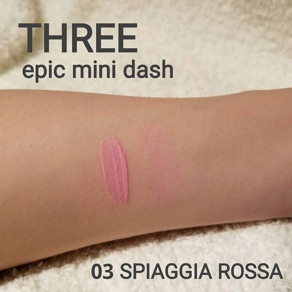 エピック ミニ ダッシュ 09 SPIAGGIA ROSSA/THREE/リキッドチークを使ったクチコミ（2枚目）