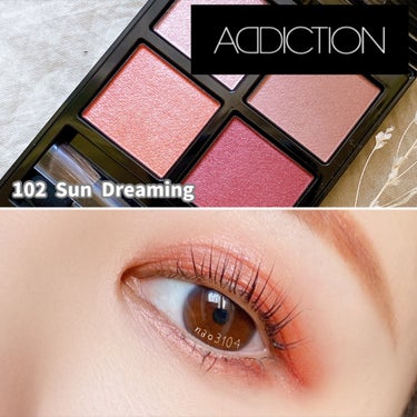 アディクション　ザ アイシャドウ パレット 102 Sun Dreaming/ADDICTION/アイシャドウパレットを使ったクチコミ（1枚目）