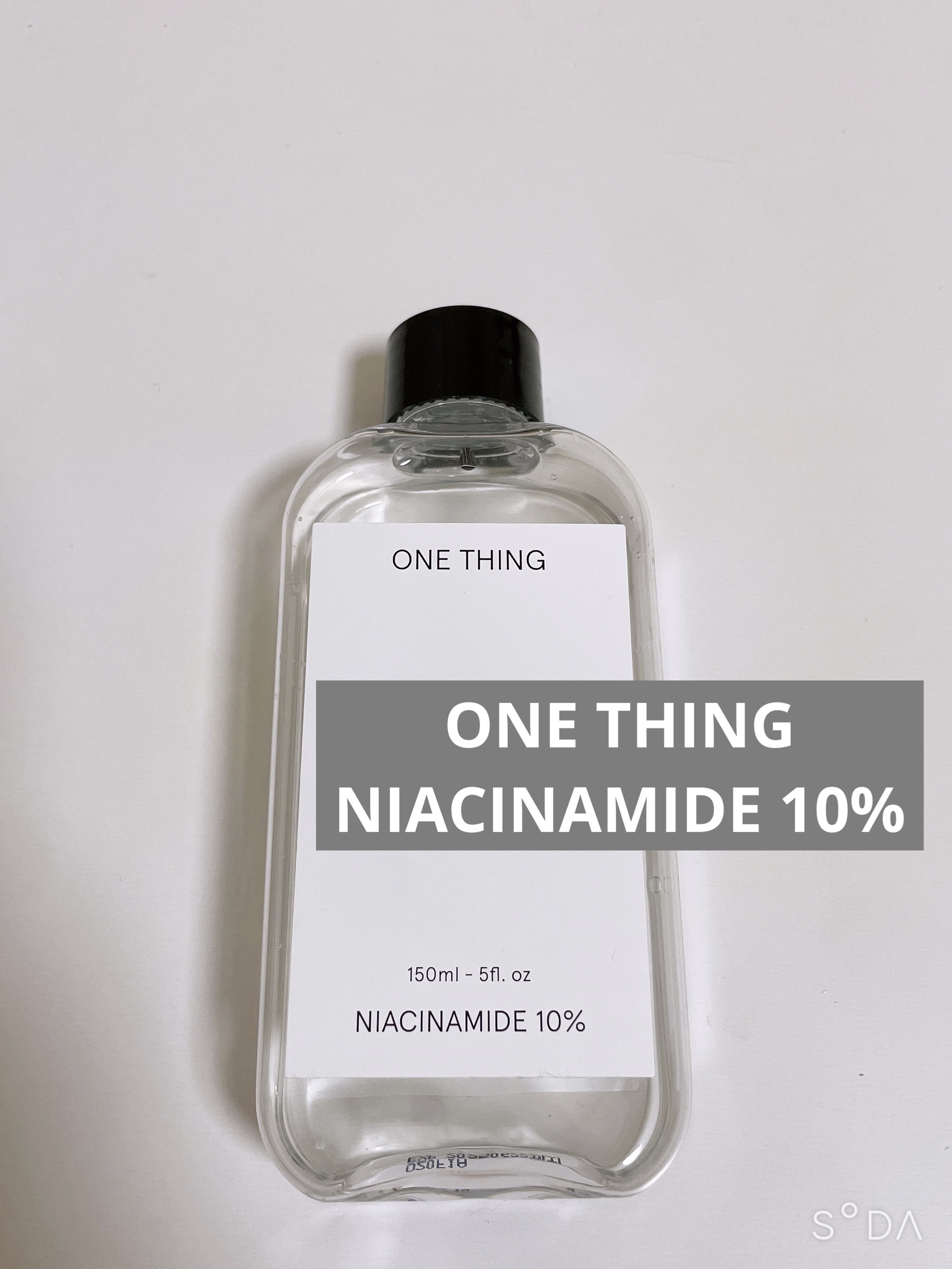 【使った商品】
ONE THING
NIACINAMIDE 10%

【商品の特徴】
ナイアシンアミド*配合。 
お肌を保護し肌荒れを防ぎ、くすみ**をケアして滑らかな美しいお肌に整えます。
*整肌成分　**乾燥による
※ONE THING