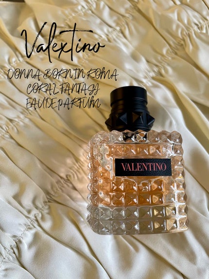 ボーン イン ローマ コーラル ファンタジー ドンナ オードパルファン/ヴァレンティノ ビューティ/香水(レディース)を使ったクチコミ(1枚目)