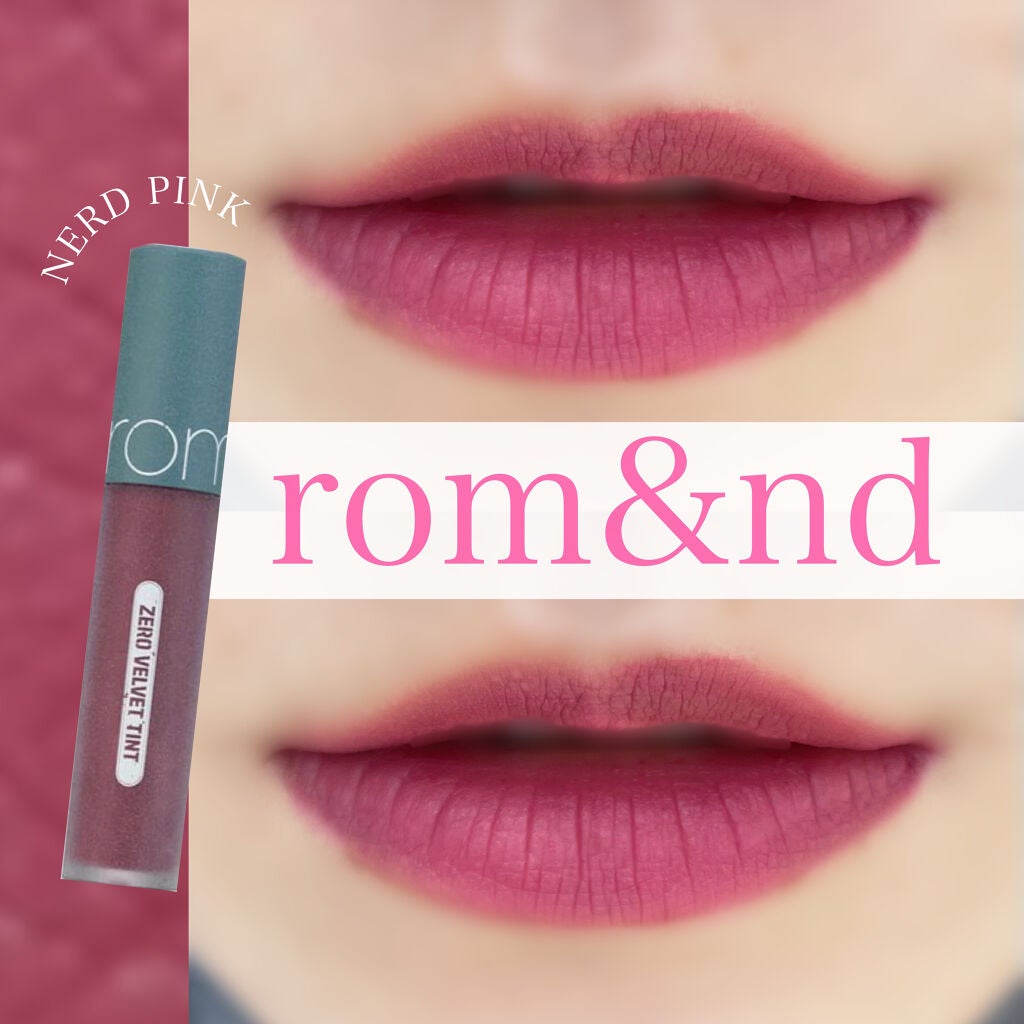 ゼロベルベットティント/rom&nd/リップティントを使ったクチコミ(1枚目)