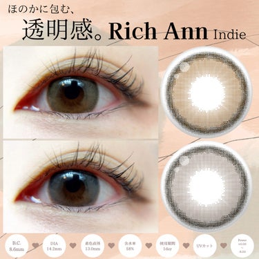 ann365lens リッチアンインディーのクチコミ「
⁡
ほのかに包む、透明感
ちゅるん！細フチレンズの本命eye♡
さりげなフチで包み込む、ほの.....」（1枚目）