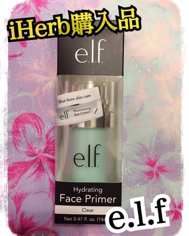 ハイドレーティング フェイス プライマー/e.l.f. Cosmetics/化粧下地を使ったクチコミ（1枚目）