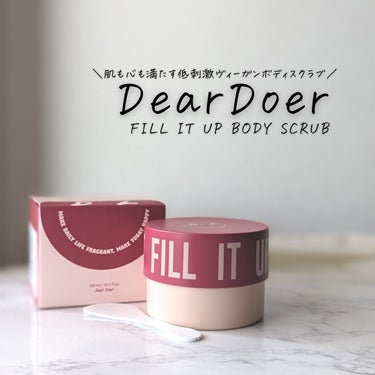 DearDoer FILL IT UP BODY SCRUBのクチコミ「#PR　
✨ボディスクラブ✨　

「商品に込められた想いや魅力をもっと届けたい」メッセンジャー.....」（1枚目）