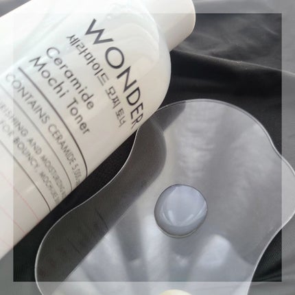 Wonder Ceramide Mochi TonerïŒãããŒã¢ãªãŒã¯ã³ããŒCã¢ããããŒïŒ/TONYMOLY/åç²§æ°Žã䜿ã£ãã¯ãã³ãïŒ5æç®ïŒ