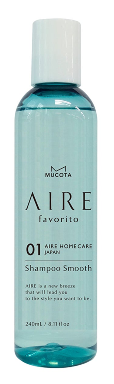 2024/2/22発売 MUCOTA(ムコタ) AIRE favorito 01シャンプー　S