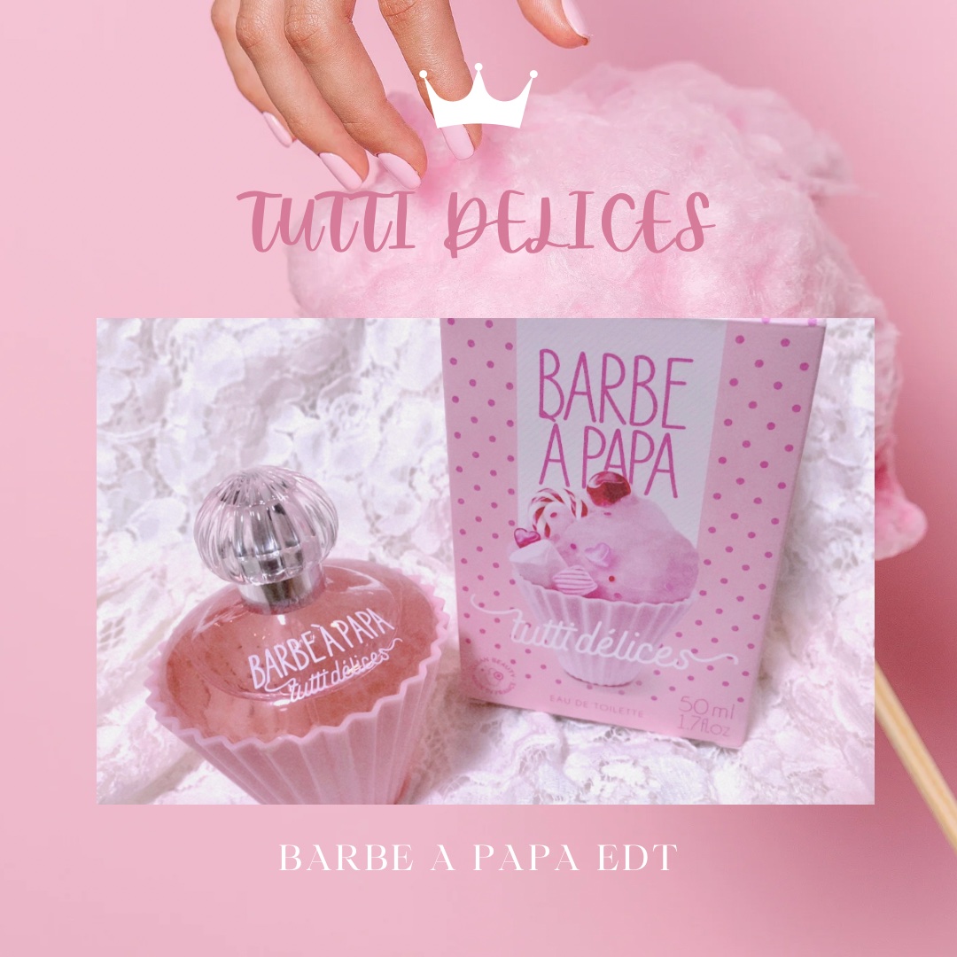 BARBE A PAPA EDT｜TUTTI DELICESの口コミ - トゥッティデリス