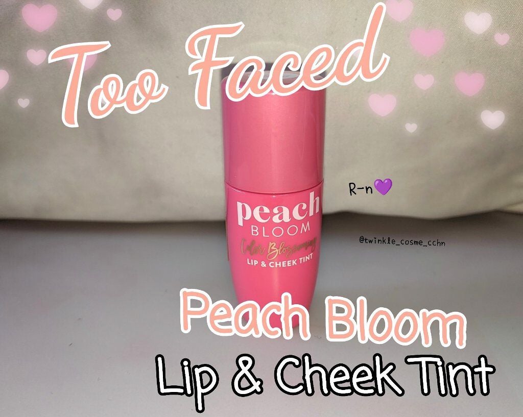ピーチブルーム リップ & チーク ティント/Too Faced/リキッドチークを使ったクチコミ(1枚目)