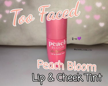 ピーチブルーム リップ & チーク ティント/Too Faced/ジェル・クリームチークを使ったクチコミ（1枚目）