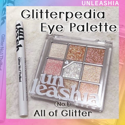グリッターペディアアイパレット/unleashia/アイシャドウパレットを使ったクチコミ(1枚目)