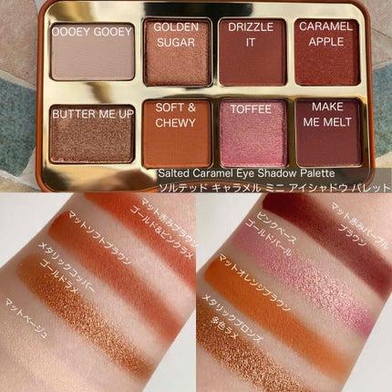 ソルテッド キャラメル ミニ アイシャドウ パレット/Too Faced/アイシャドウパレットを使ったクチコミ(3枚目)