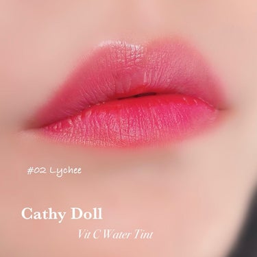 Vit C ウォーターティント/CathyDoll/口紅を使ったクチコミ（2枚目）