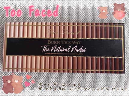 ボーン ディス ウェイ ザ ナチュラル ヌード アイシャドウ パレット/Too Faced/アイシャドウパレットを使ったクチコミ(1枚目)
