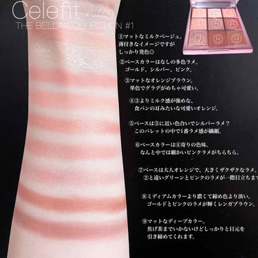 The Bella collection eyeshadow palette/CELEFIT/パウダーアイシャドウを使ったクチコミ（3枚目）