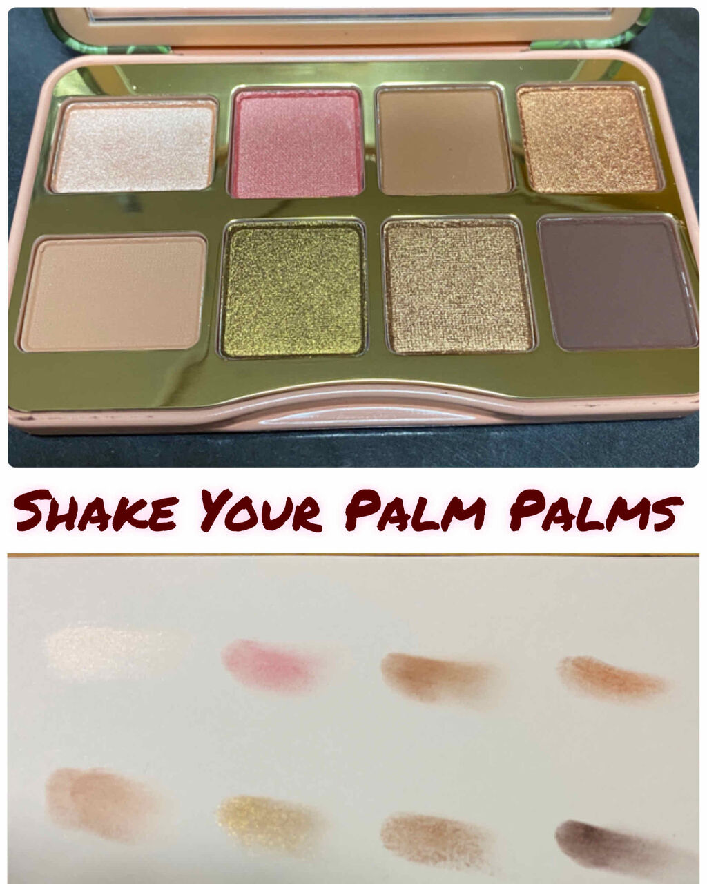 シェイク ユア パーム パームズ ミニ アイシャドウ パレット/Too Faced/アイシャドウパレットを使ったクチコミ（2枚目）