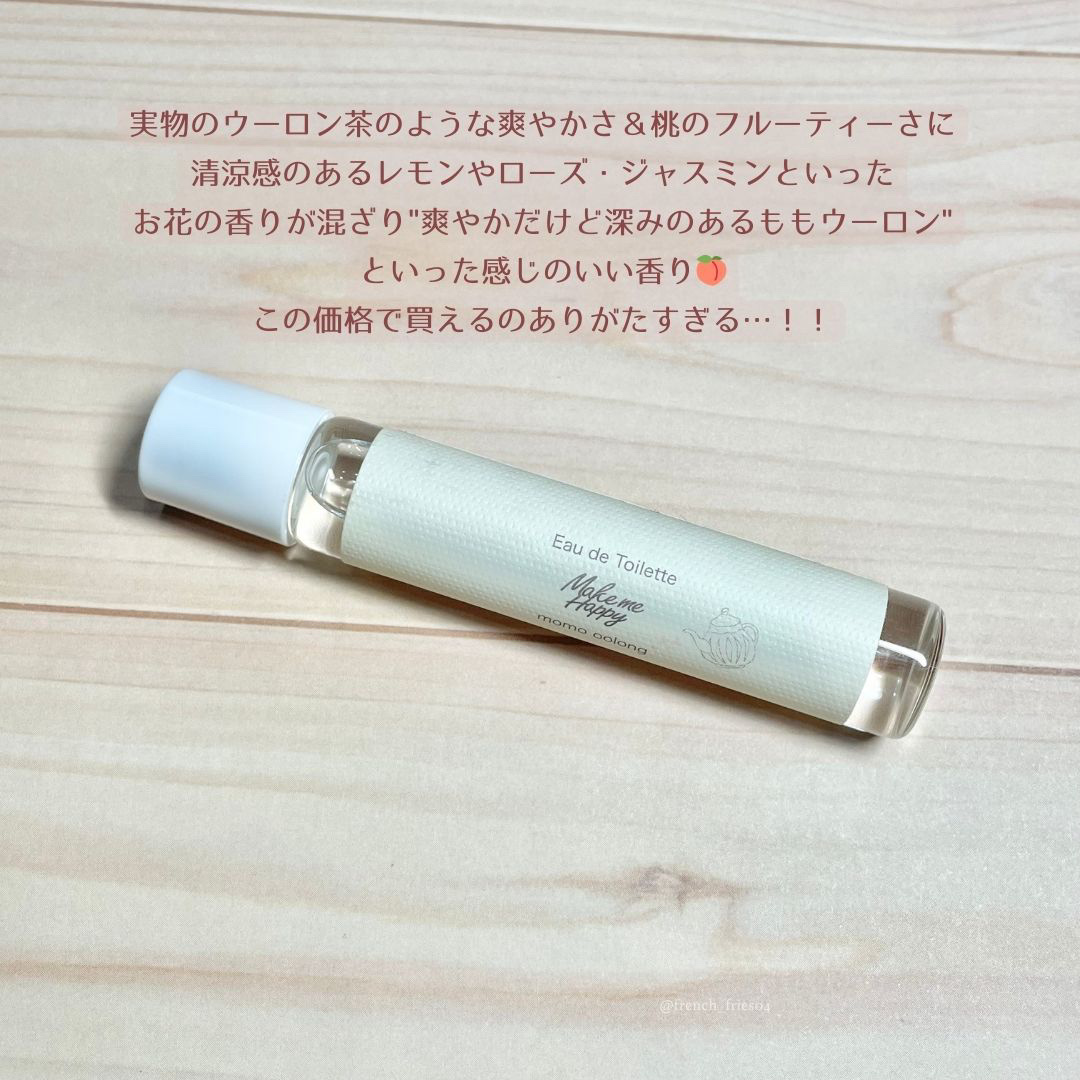 メイクミーハッピー オードトワレ momo oolong/キャンメイク/香水を使ったクチコミ（2枚目）