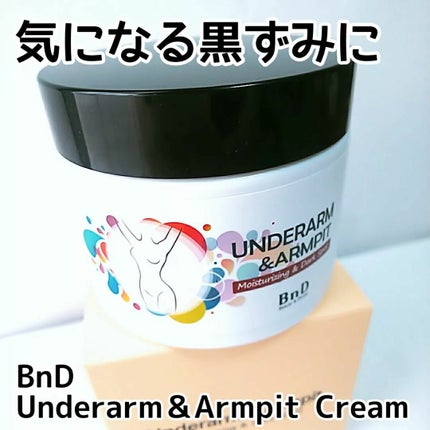 BnDアンダーアームクリーム(ボディクリーム)/BnD/デリケートゾーンケアを使ったクチコミ(1枚目)