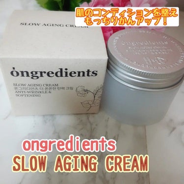 Slow Aging Cream /Ongredients/フェイスクリームを使ったクチコミ（1枚目）