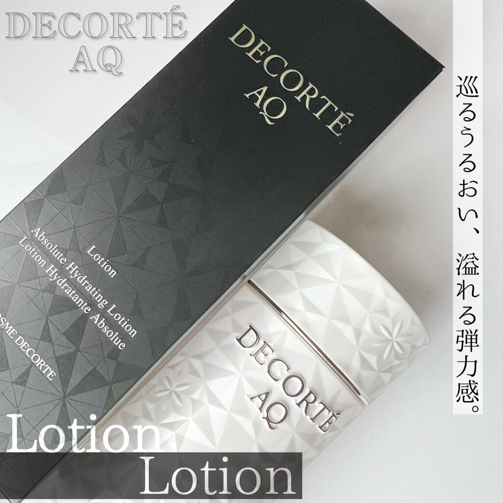 🍙白米🍙のクチコミ「《DECORTÉ》
▫️AQ ローション
¥11000

巡るうるおい、溢れる弾力感。
瞬く間.....」（1枚目）