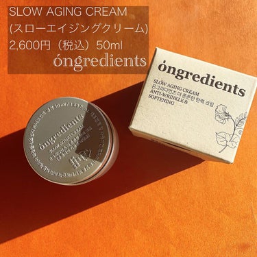 Slow Aging Cream /Ongredients/フェイスクリームを使ったクチコミ（2枚目）