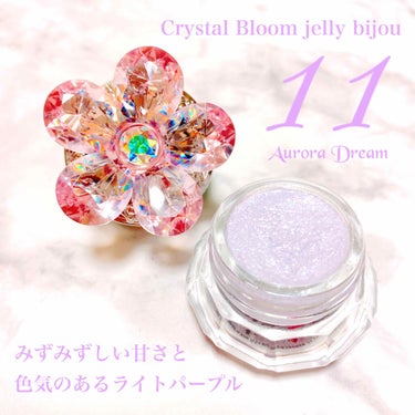 ジルスチュアート クリスタルブルーム ジェリービジュー 11 Aurora Dream/JILL STUART/ジェル・クリームアイシャドウを使ったクチコミ（1枚目）