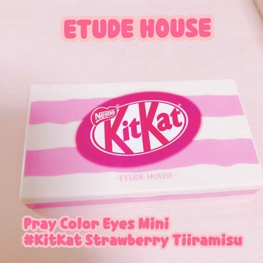 ◆エチュードハウス  Pray Color Eyes Mini
#KitKat ストロベリー ティラミス

完全にパケ買いでした🤤←  本当にかわいい！( o̴̶̷᷄௰o̴̶̷᷅ )💕
発色は普通だと思