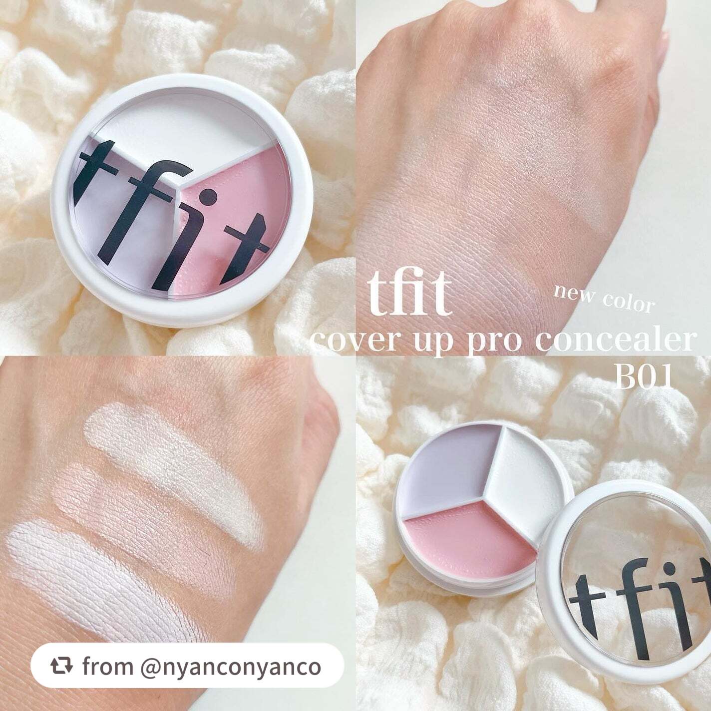 【nyanconyancoさんから引用】

“tfit様に頂き使用しました✨
カバーアッププロコンシーラー
B01
⁡
ベースコスメがおすすめの韓国コスメブランドで
普段使用してるコンシーラーから新色が出ました♡
⁡
パープルとピンクとホワ