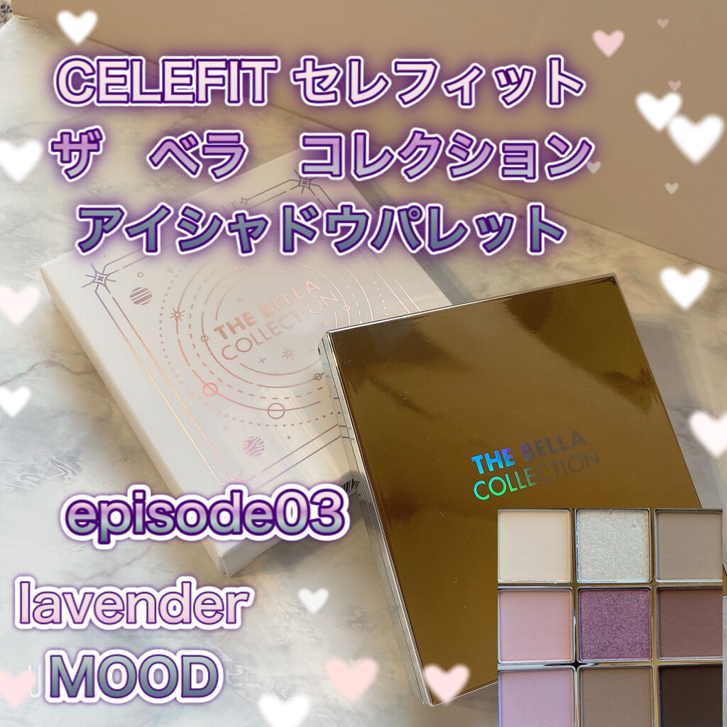 The Bella collection eyeshadow palette/CELEFIT/アイシャドウパレットを使ったクチコミ（1枚目）