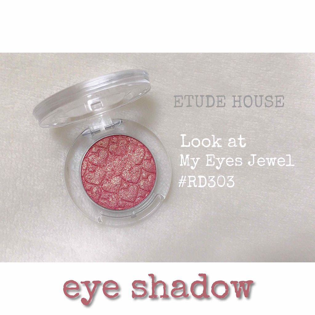 ルックアット マイアイジュエル/ETUDE/単色アイシャドウを使ったクチコミ(1枚目)