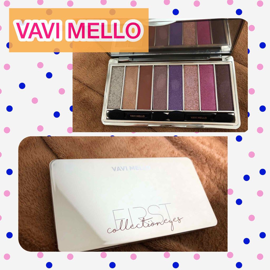ファーストコレクションアイズ/VAVI MELLO/アイシャドウパレットを使ったクチコミ(1枚目)