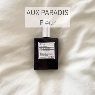 オードパルファム　#03 Fleur〔フルール〕 30ml/AUX PARADIS/香水(レディース)を使ったクチコミ（1枚目）