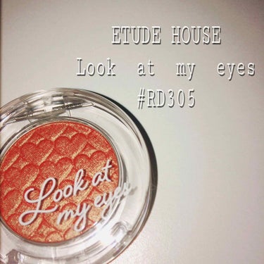 ETUDE HOUSE
Look at my eyes
#RD305

🌸🌸🌸🌸🌸🌸🌸🌸🌸🌸🌸

赤いアイシャドウだけど
少しオレンジ色みたいなのがはいっていて、可愛いです💫
細かいラメが入っています🍃