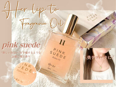 pink suede perfume oil｜Her lip toの口コミ「❀Herliptoパフューム 