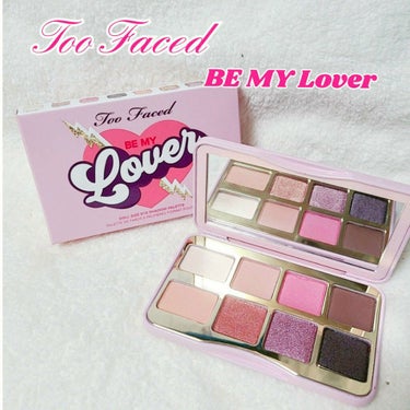 ビー マイ ラヴァ― ミニ アイシャドウ パレット/Too Faced/アイシャドウパレットを使ったクチコミ（1枚目）