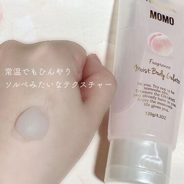 フレグランスモイストボディジェラート モモ フェルナンダの口コミ リアルな桃の香りにびっくり 常温でもか By くつばと 普通肌 30代後半 Lips
