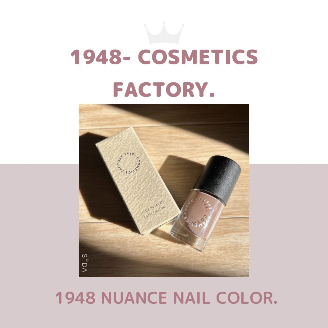 1948 NUANCE NAIL COLOR. /1948- COSMETICS FACTORY./マニキュアを使ったクチコミ(1枚目)