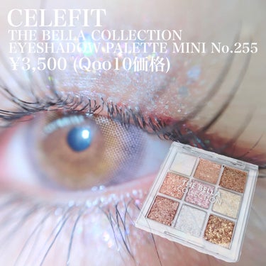 The Bella collection eyeshadow palette/CELEFIT/パウダーアイシャドウを使ったクチコミ（2枚目）