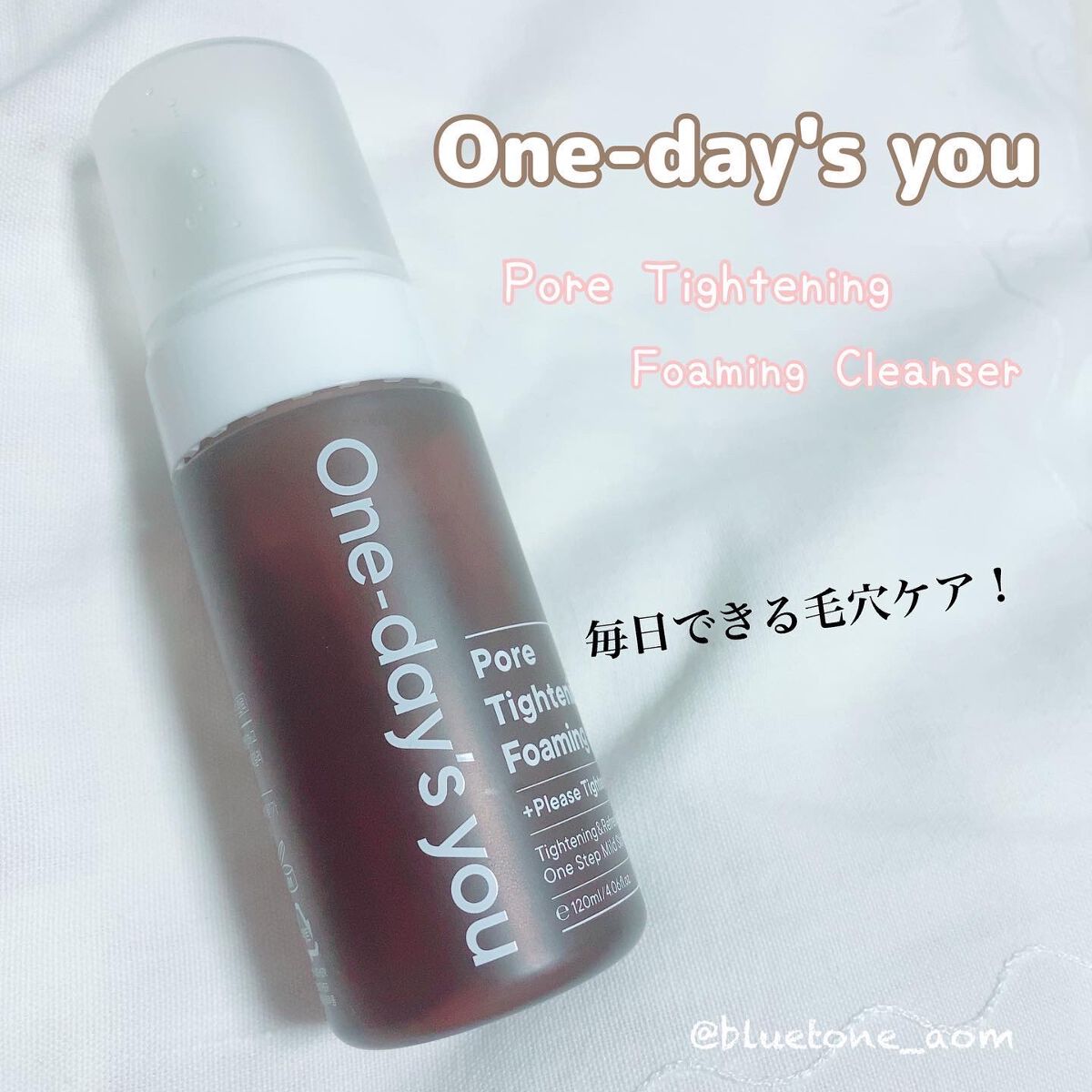 One-day's you ポアタイトニングフォームクレンザーのクチコミ「毎日できる毛穴ケア！

One-day's you
Pore Tightening Foami.....」（1枚目）