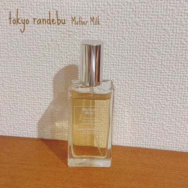 tokyo randebu eau de toilette Mother Milk/tokyo rendezvous/香水(レディース)の画像