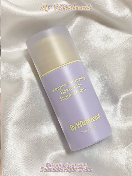 ビタミンA-mazingバクチオールナイトクリーム/By Wishtrend/フェイスクリームを使ったクチコミ(2枚目)
