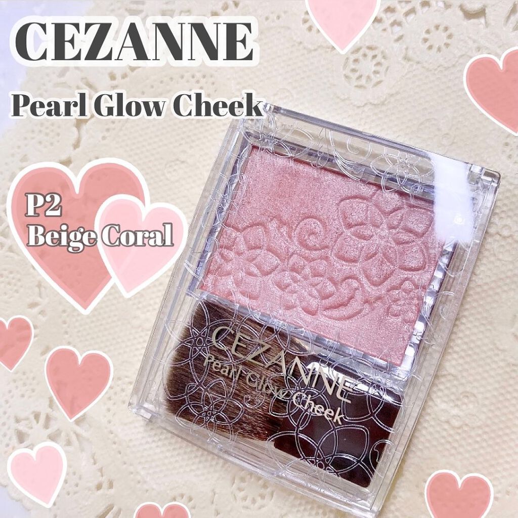 パールグロウチーク/CEZANNE/パウダーチークを使ったクチコミ（1枚目）