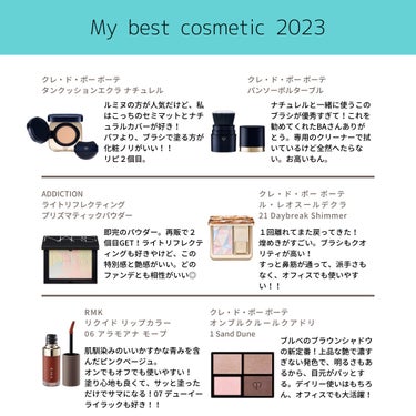 My Best cosmetic 2023
メイク編！

クレドポーにハマった1年だった😌
大人な女性になりたくて☺️


＊ファンデーション
クレ・ド・ポー ボーテ 
タンクッションエクラ ナチュレル