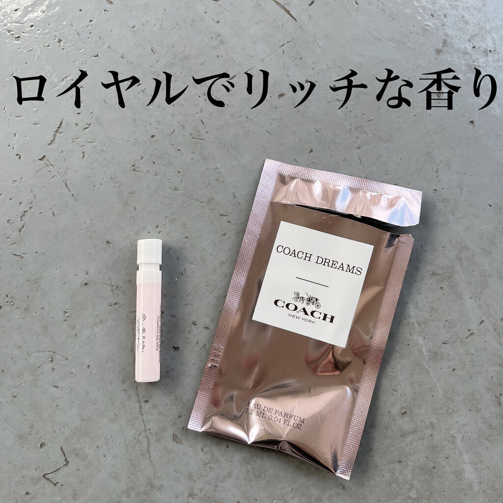 ドリームス オードパルファム/COACH/香水(レディース)を使ったクチコミ（1枚目）