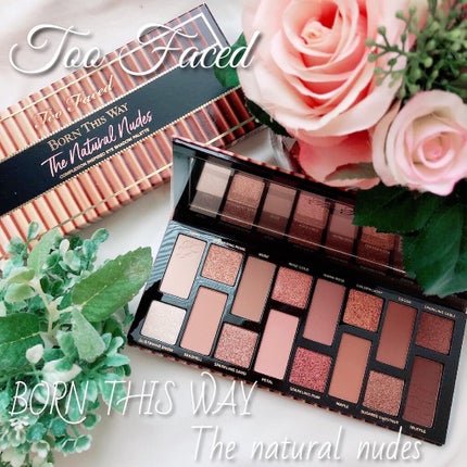 ボーン ディス ウェイ ザ ナチュラル ヌード アイシャドウ パレット/Too Faced/アイシャドウパレットを使ったクチコミ(1枚目)