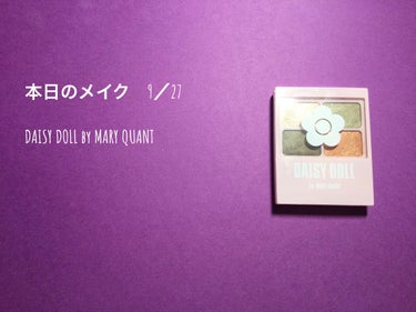 excel スタイリング パウダーアイブロウのクチコミ「本日のメイク　9／27

🟢DAISY DOLL by MARY QUANT

BR-03オリ.....」（1枚目）