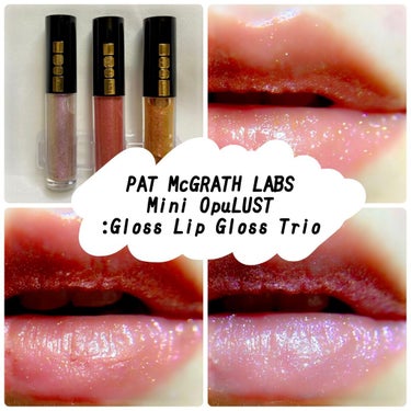 PAT McGRATH LABS
Mini OpuLUST:Gloss Lip Gloss Trio

ラメぎっしり💋

ミニサイズのリップ、3本セットです。

まずゴールドカラーは
結構透け感があるよ