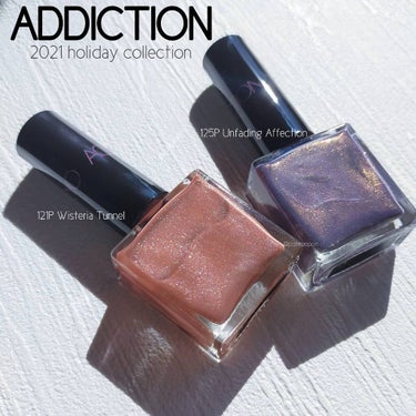 ADDICTION ホリデーコレクション💅

121P Wisteria Tunnel
125P Unfading Affection
を購入。

125Pは2つ前の投稿にものせています🌿
5,6枚目に