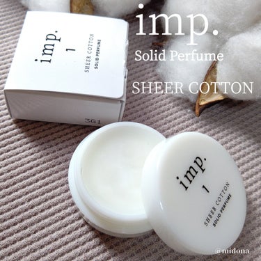 本田翼ちゃんがストーリーで
「夏におすすめの香り」として
紹介していたソリッドパフューム


imp.
ソリッドパフューム
1 SHEER COTTON (シアーコットン)


清らかな石鹸の香り
パフ
