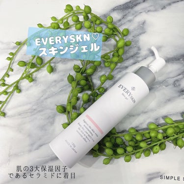 EVERYSKIN スキンジェルのクチコミ「EVERYSKN♡
スキンジェル

〜肌の3大保湿因子であるセラミドに着目〜

✔︎セラミド
.....」（1枚目）